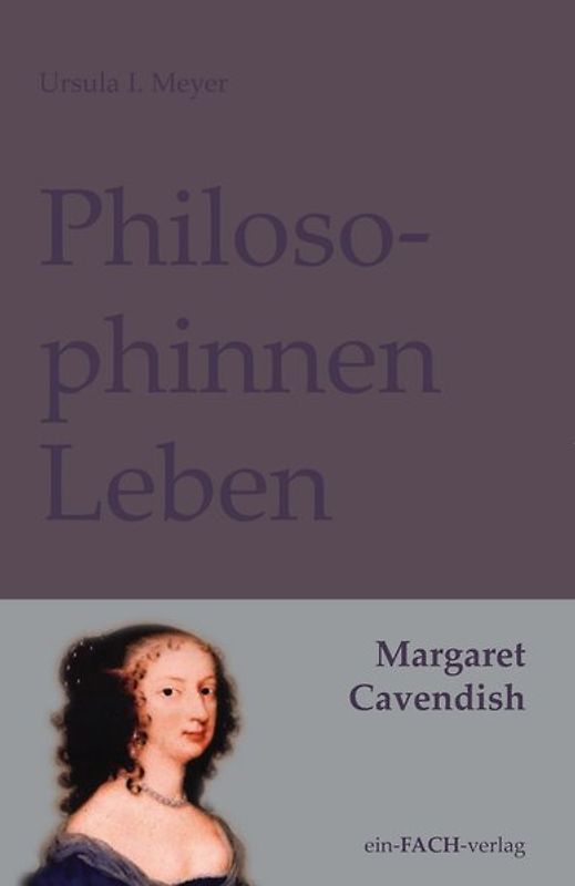 PhilosophinnenLeben: Margaret Cavendish