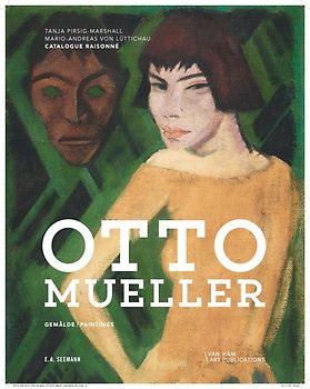 Otto Mueller. Catalogue Raisonné