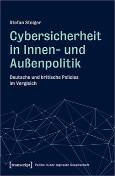 Cybersicherheit in Innen- und Außenpolitik