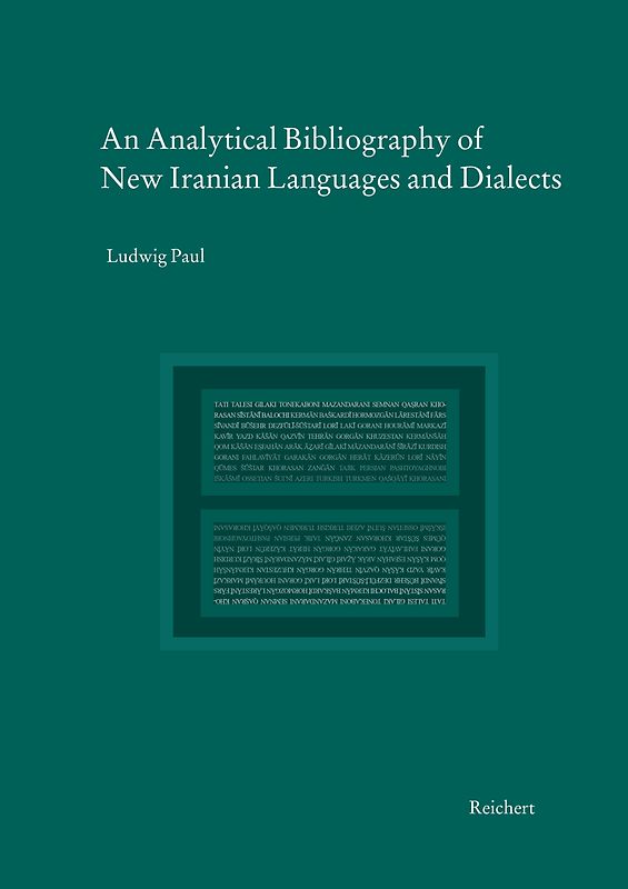 An Analytical Bibliography of New Iranian Languages and Dialects