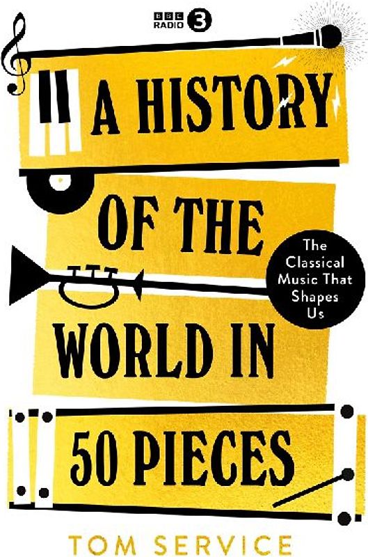 A History of the World in 50 Pieces