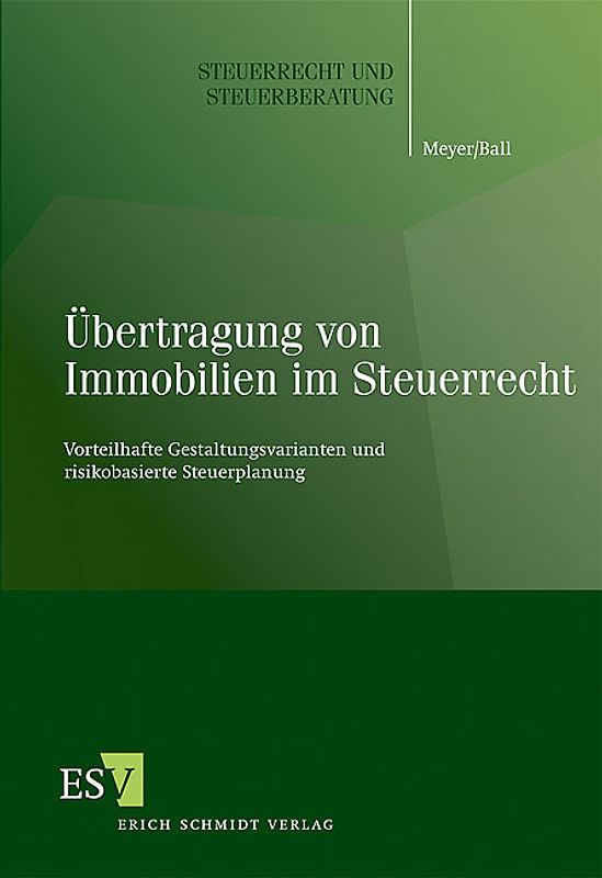 Übertragung von Immobilien im Steuerrecht