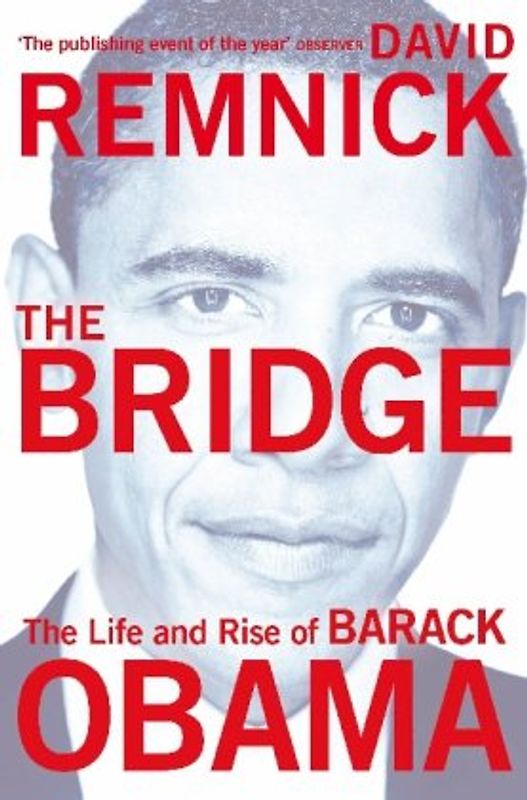 The Bridge: The Life and Rise of Barack Obama
