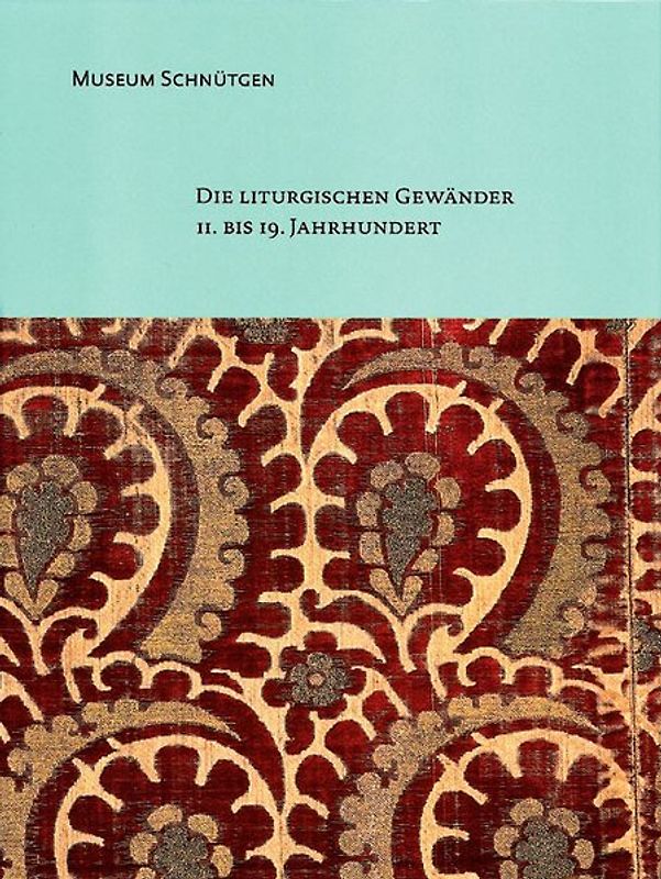 Die liturgischen Gewänder