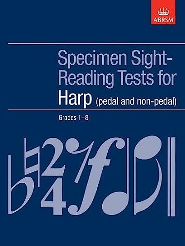 Specimen Sight-Reading Tests for Harp, Grades 1-8 (pedal and non-pedal) (ABRSM Sight-reading)