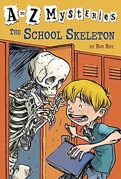 A to Z Mysteries: The School Skeleton (A Stepping Stone Book(TM)) - Ron Roy