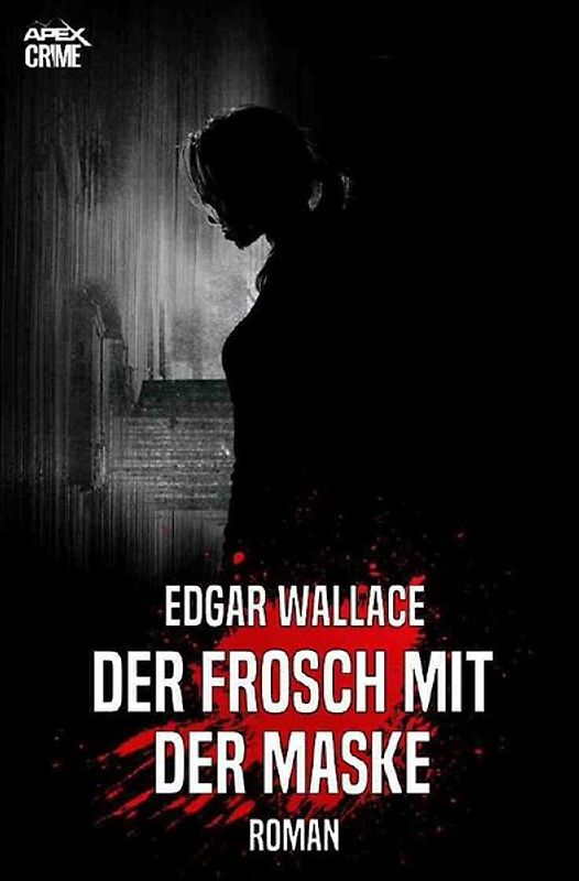 DER FROSCH MIT DER MASKE