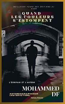 Quand Les Couleurs S'estompent