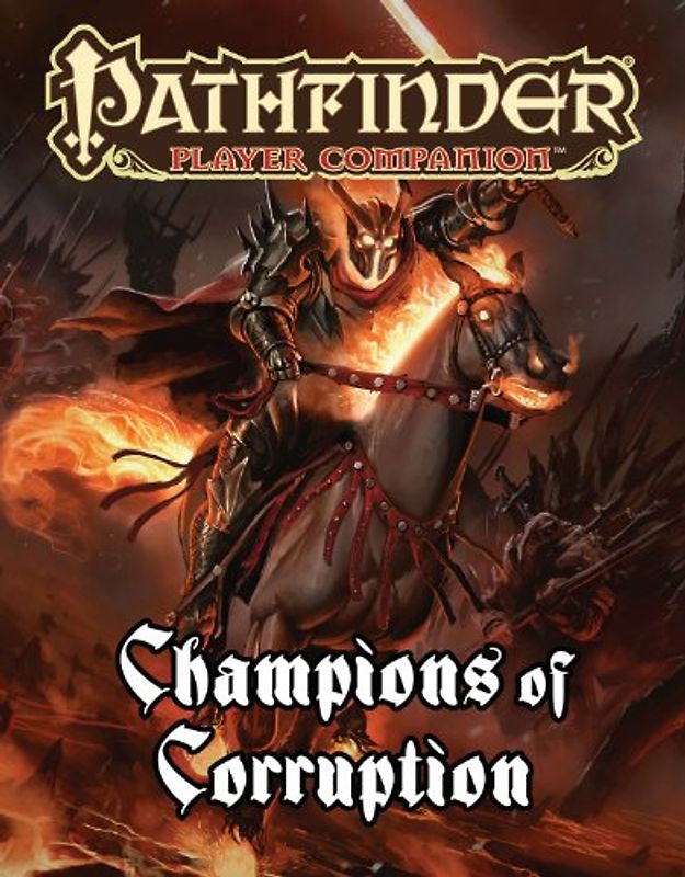 Pathfinder Player Companion: Champions of Corruption - Crenshaw, Paris