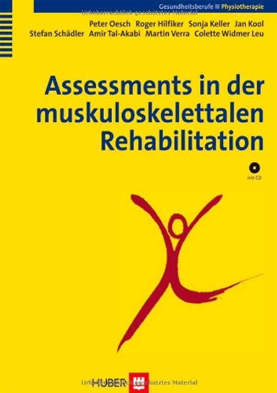Assessments in der Rehabilitation / Assessments in der muskuloskelettalen Rehabilitation