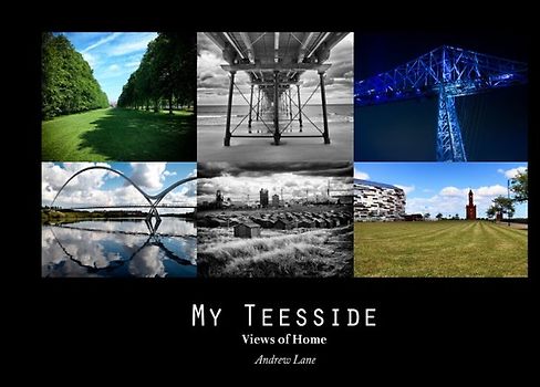 My Teesside - Views of Home