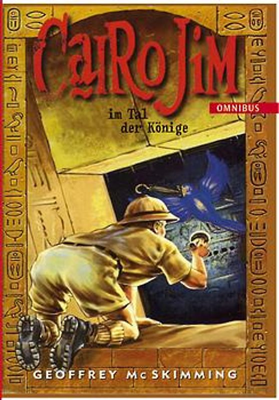 Cairo Jim im Tal der Könige