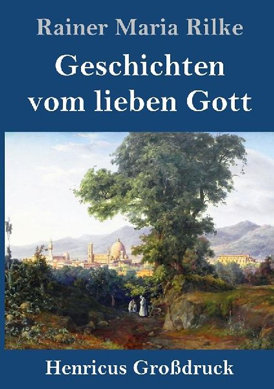 Geschichten vom lieben Gott (Großdruck)
