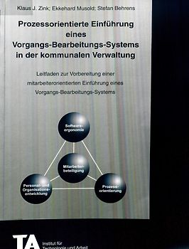 Prozessorientierte Einführung eines Vorgangs-Bearbeitungs-Sytems in kommunalen Verwaltungen