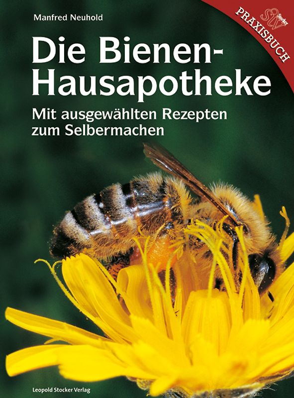 Die Bienen-Hausapotheke