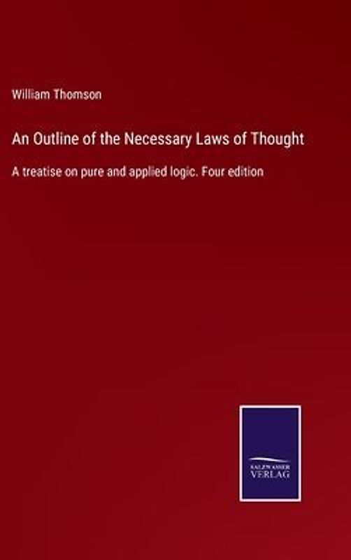 An Outline of the Necessary Laws of Thought