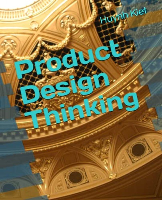 Product Design Thinking