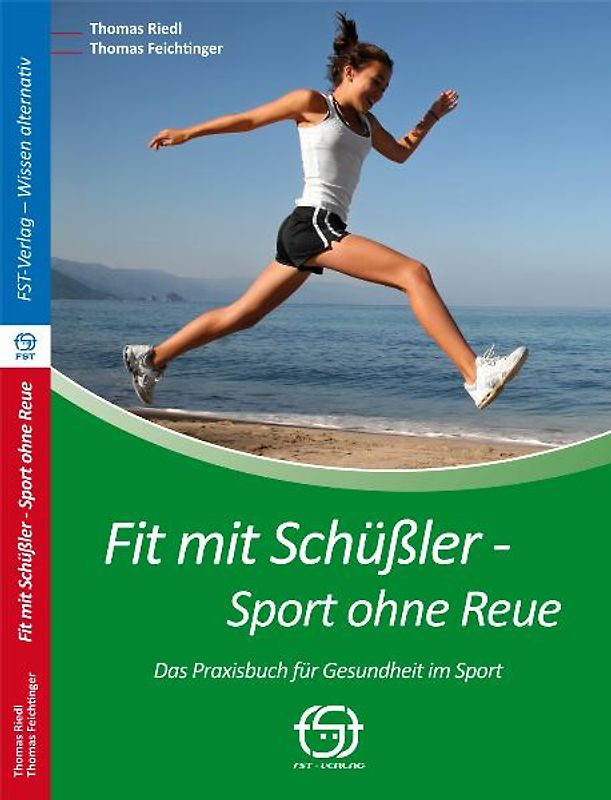 Fit mit Schüßler - Sport ohne Reue