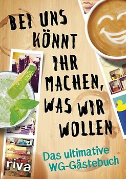 Bei uns könnt ihr machen, was wir wollen