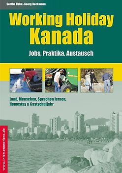 Working Holiday Kanada - Jobs, Praktika, Austausch
