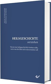Heilsgeschichte verstehen