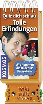 Willi wills wissen - Tolle Erfindungen