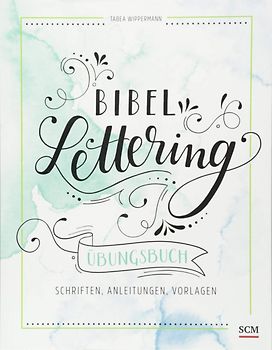Bibel-Lettering Übungsbuch