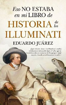 Eso No Estaba En Mi Libro de Historia de Los Iluminati