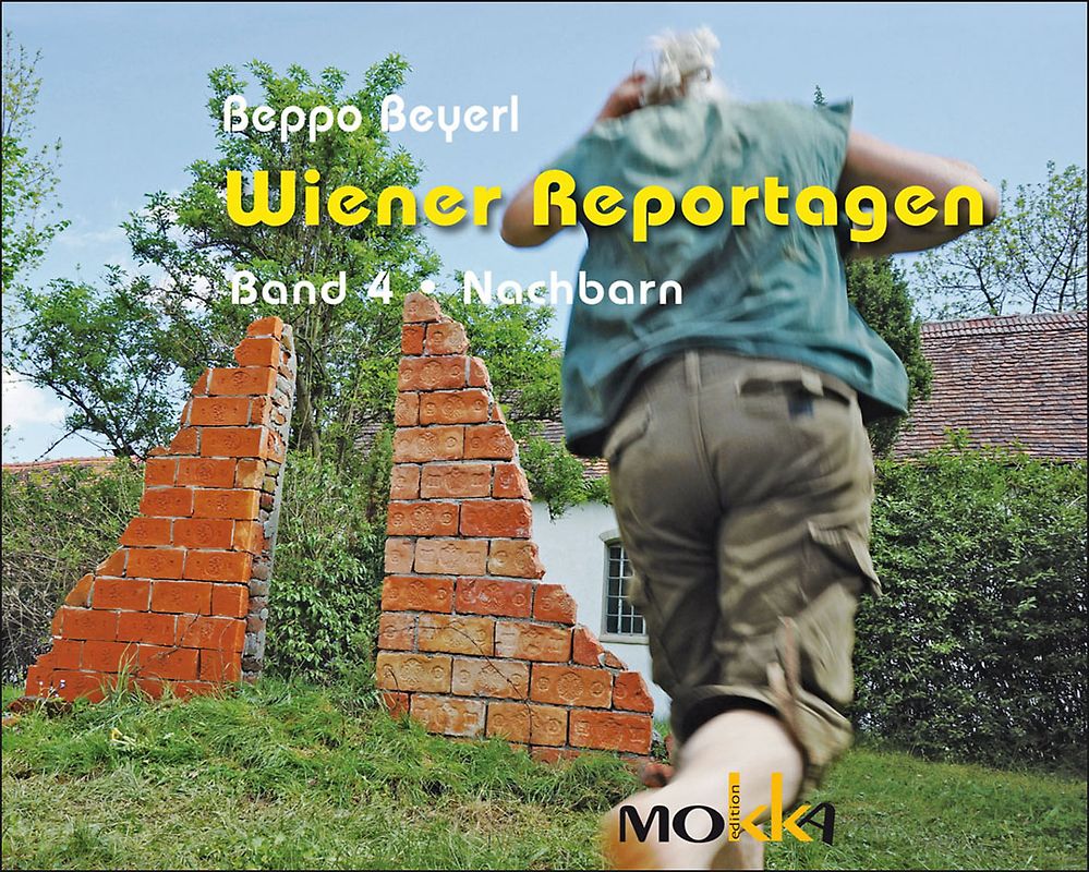 Wiener Reportagen. Band 4: Nachbarn