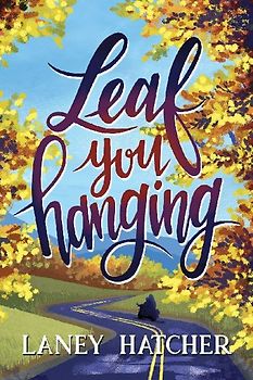 Leaf You Hanging