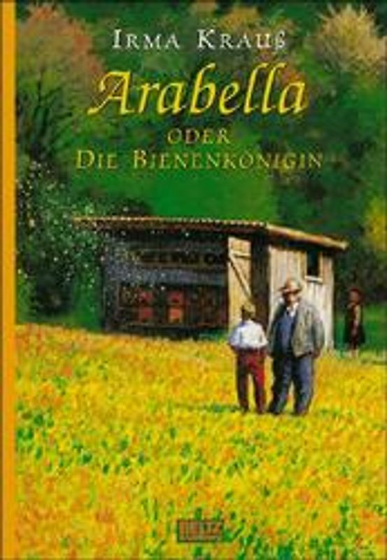 Arabella oder Die Bienenkönigin. Roman