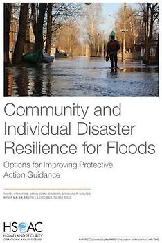 Community and Individual Disaster Resilience for Floods: Options for Improving Protective Action Guidance