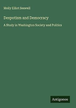 Despotism and Democracy