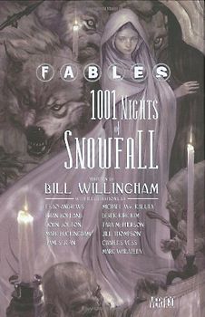 Fables: 1001 Nights of Snowfall (Fables (Unnumbered))