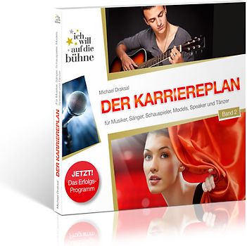 Ich will auf die Bühne – Band 2: Der Karriereplan