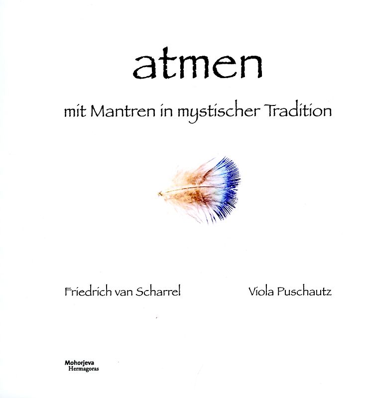 Atmen mit Mantren in mystischer Tradition