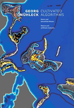 Georg Mühleck - Cultivated Algorithms