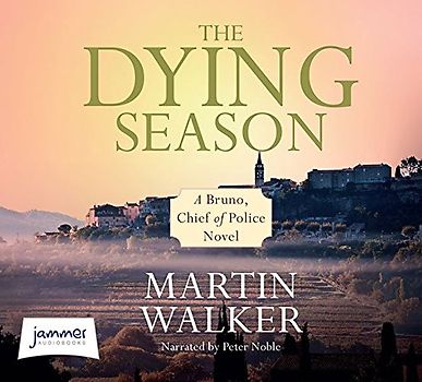 The Dying Season (Bruno Courreges Investigation, Band 9)