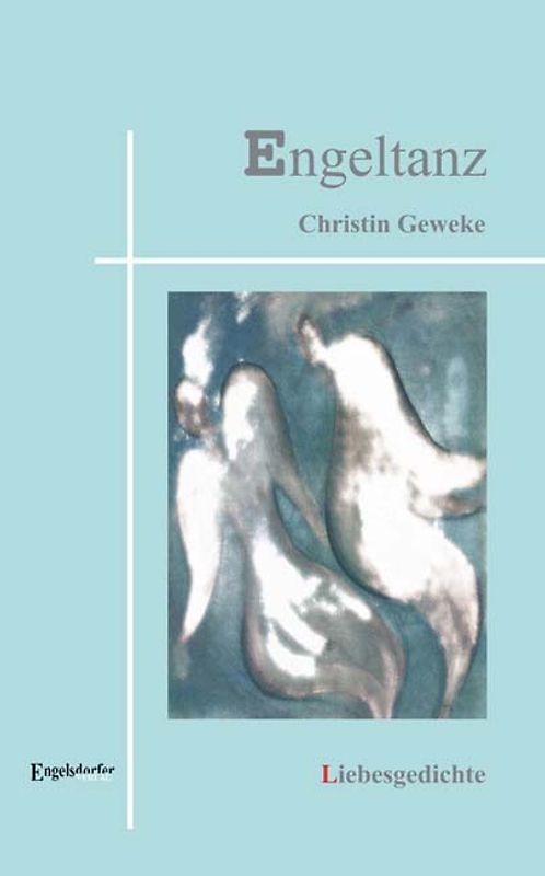Engeltanz - Liebesgedichte