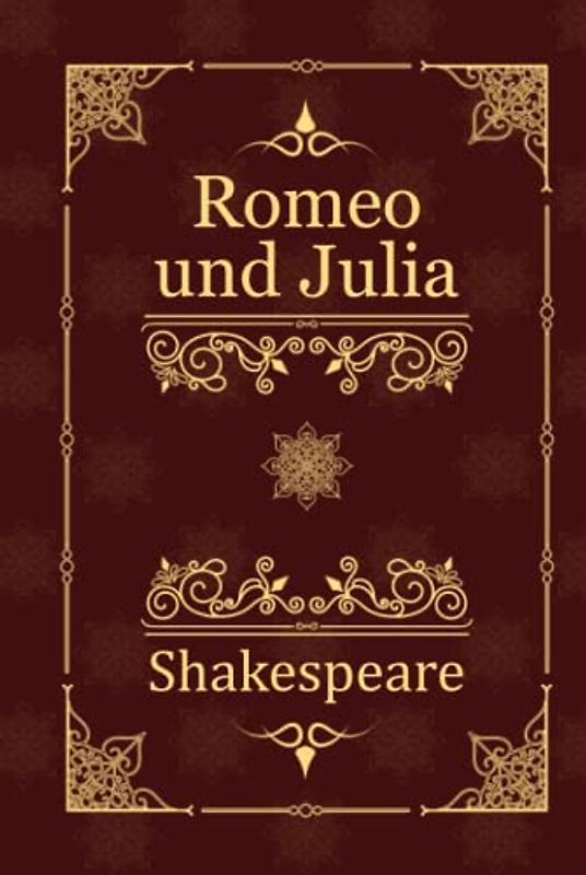 Romeo und Julia