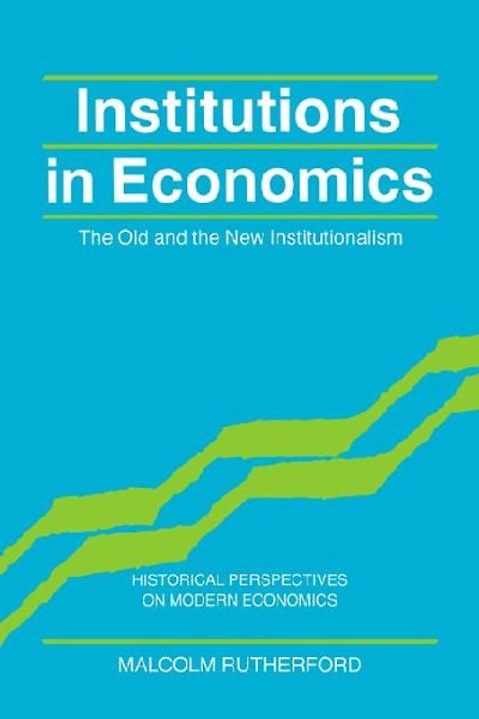 Institutions in Economics