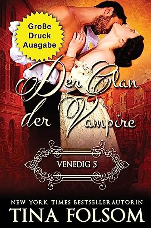 Der Clan der Vampire - Venedig 5 (Große Druckausgabe)