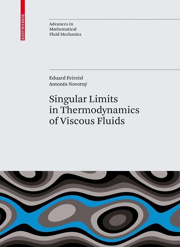 Singular Limits in Thermodynamics of Viscous Fluids