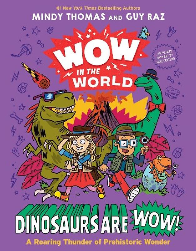 Wow in the World: Dinosaurs Are Wow!