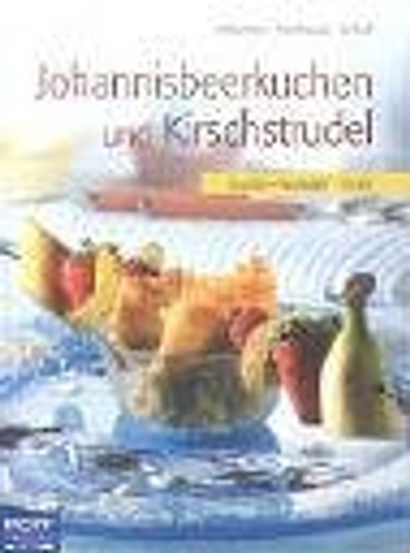 Backen mit Beeren und Früchten