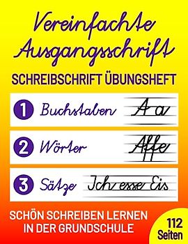 Schreibschrift Übungsheft Klasse 1, 2 und 3: Vereinfachte Ausgangsschrift (VA) - Schön Schreiben lernen in der Grundschule