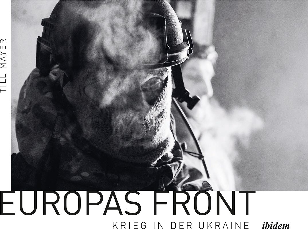 Europas Front: Krieg in der Ukraine