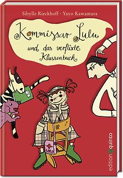 Kommissar Lulu und das verflixte Klassenbuch