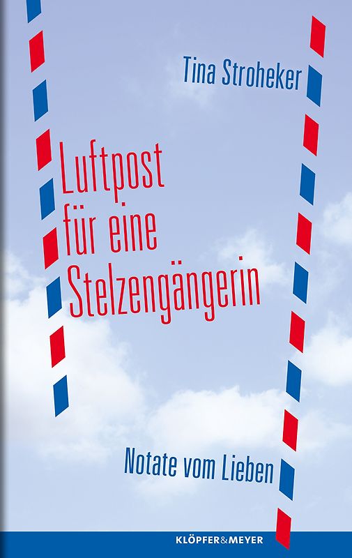 Luftpost für eine Stelzengängerin