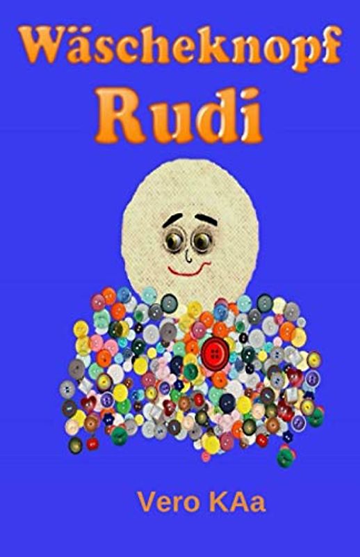 Wäscheknopf Rudi: Vorlesegeschichte mit Ausmalseiten